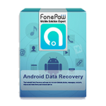FonePaw Android Data Recoveryv2.8.0免費下載2018最新版