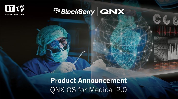 黑莓推出全新QNX 2.0系统，但与手机、汽车无关