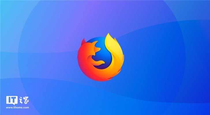 Firefox浏览器更新了什么